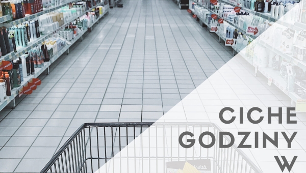 Ciche godziny w supermarkecie