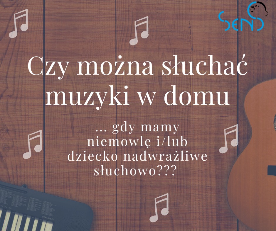 Czy można słuchać muzyki przy dziecku?