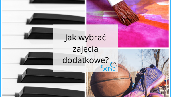 Jak wybrać zajęcia dodatkowe?