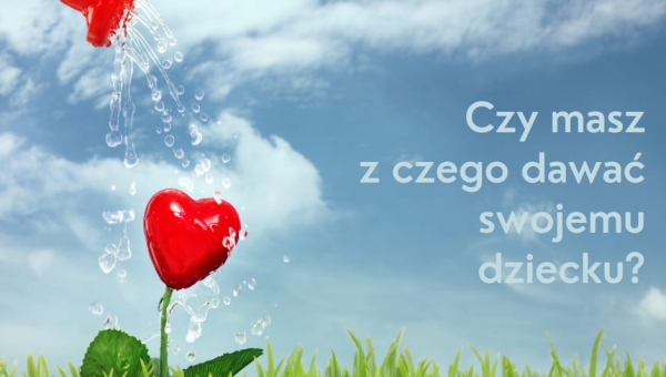 Świat jest lustrem tego, co w nas.