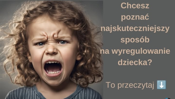 Gdy Twoje dziecko krzyczy